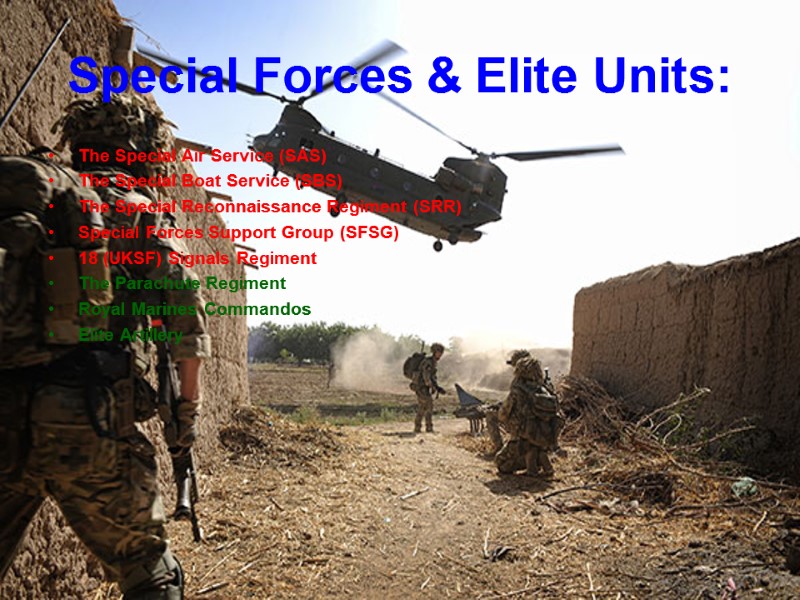 Special Forces & Elite Units: The Special Air Service (SAS) The Special Boat Service